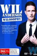 Watch Wil Anderson - Wilosophy Watch123movies