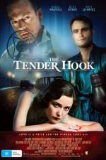 Watch The Tender Hook Watch123movies