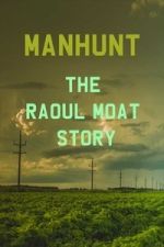 Watch Manhunt: The Raoul Moat Story Watch123movies