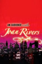 Watch An Audience with Joan Rivers (TV Special 1984) Watch123movies