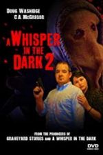 Watch A Whisper in the Dark 2 Watch123movies