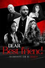 Watch Dear Best Friend Watch123movies