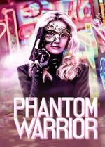 Watch The Phantom Warrior Watch123movies