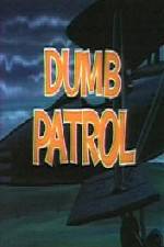 Watch Dumb Patrol Watch123movies