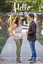 Watch Hello I Love You Watch123movies