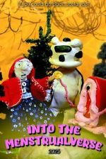 Watch Into the Menstrualverse Watch123movies