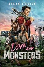Watch Love and Monsters Watch123movies