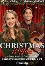 Watch Christmas Is You Watch123movies