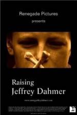 Watch Raising Jeffrey Dahmer Watch123movies