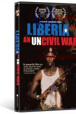 Watch Liberia An Uncivil War Watch123movies