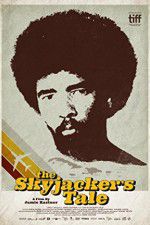 Watch The Skyjackers Tale Watch123movies