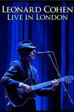 Watch Leonard Cohen Live in London Watch123movies