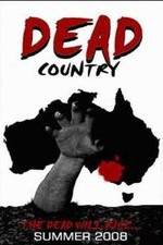 Watch Dead Country Watch123movies