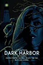 Watch Dark Harbor Watch123movies