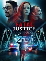 Watch Fatal Justice Watch123movies