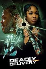 Watch Deadly Delivery Watch123movies