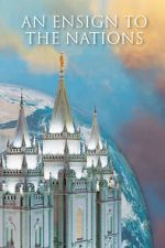 Watch An Ensign to the Nations Watch123movies