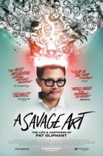 Watch A Savage Art: The Life & Cartoons of Pat Oliphant Watch123movies