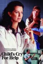 Watch A Child's Cry for Help Watch123movies