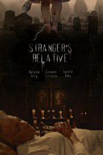 Watch Strangers Relative Watch123movies