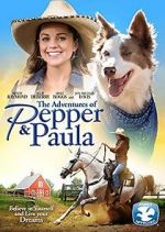Watch The Adventures of Pepper and Paula Watch123movies