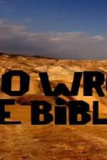 Watch Who Wrote the Bible Watch123movies
