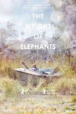 Watch The Weight of Elephants Watch123movies