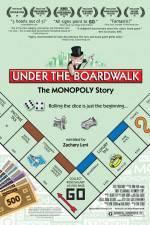 Watch Under the Boardwalk The Monopoly Story Watch123movies