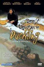 Watch Don't Torture a Duckling Watch123movies