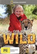 Watch Betty White Goes Wild Watch123movies