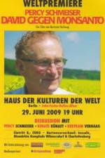 Watch Percy Schmeiser - David versus Monsanto Watch123movies