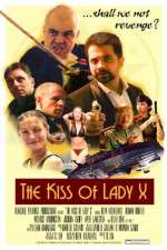 Watch The Kiss of Lady X Watch123movies