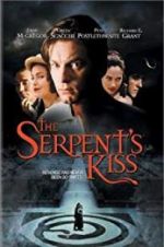 Watch The Serpent\'s Kiss Watch123movies