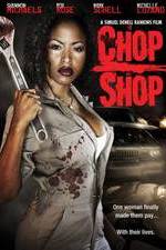 Watch Chop Shop Watch123movies
