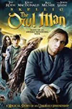 Watch Skellig: The Owl Man Watch123movies