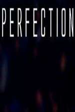Watch Perfection Watch123movies
