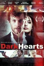 Watch Dark Hearts Watch123movies