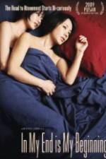 Watch In My End is My Beginning Watch123movies