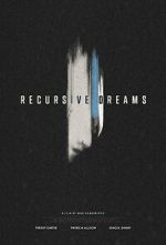 Watch Recursive Dreams (Short 2024) Watch123movies