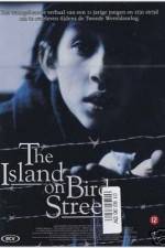 Watch The Island on Bird Street Watch123movies
