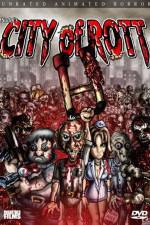 Watch City of Rott Watch123movies