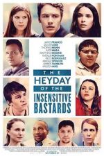 Watch The Heyday of the Insensitive Bastards Watch123movies