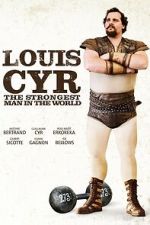 Watch Louis Cyr Watch123movies