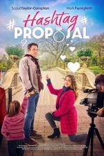 Watch Hashtag Proposal Watch123movies