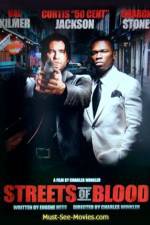 Watch Streets of Blood Watch123movies