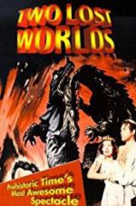 Watch Two Lost Worlds Watch123movies