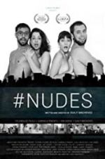 Watch #Nudes Watch123movies