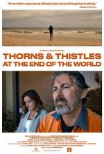 Watch Thorns & Thistles at the End of the World Watch123movies