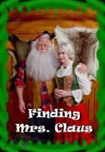 Watch Finding Mrs. Claus Watch123movies