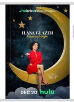 Watch Ilana Glazer: Human Magic Watch123movies